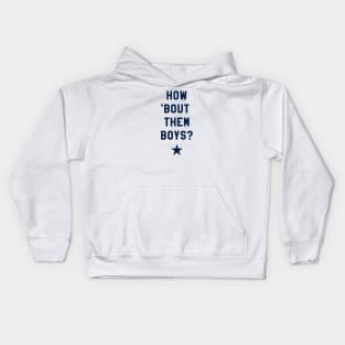 How 'Bout Them Boys? III Kids Hoodie